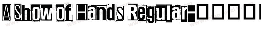 A Show of Hands Regular字体转换